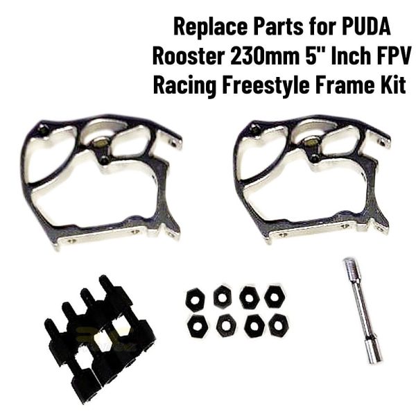 7e9ffa3cec61c5abe87969d29936c3281614935657.jpg Replace Parts for PUDA Rooster 230mm 5" Inch FPV Racing Freestyle Frame Kit XJ502