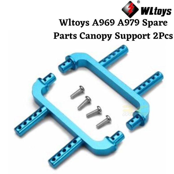 898e9b28d79be14d7ad161221ea509741613020468-1.jpg Wltoys A969 A979 Spare Parts Canopy Support 2Pcs A5801