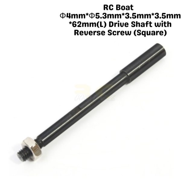 RC Boat Î¦4mm*Î¦5.3mm*3.5mm*3.5mm*62mm(L) Drive Shaft with Reverse Screw (Square) 511B22-R