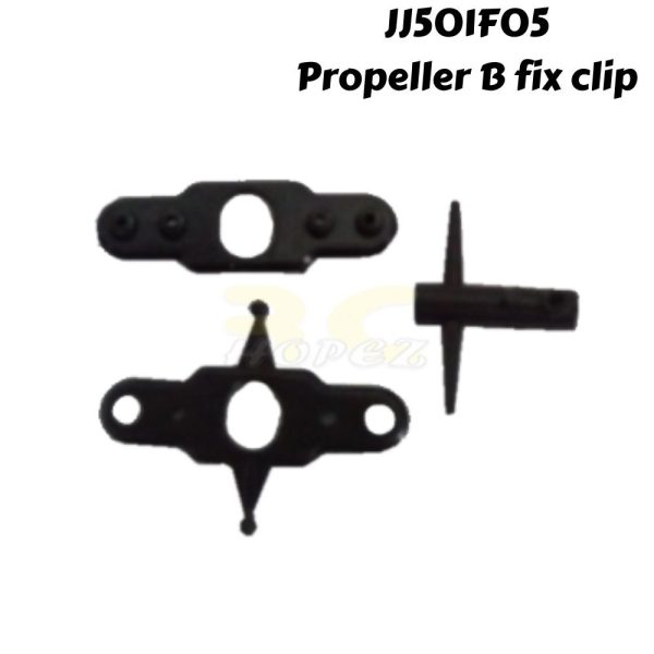 JJ501F05 Propeller B fix clip
