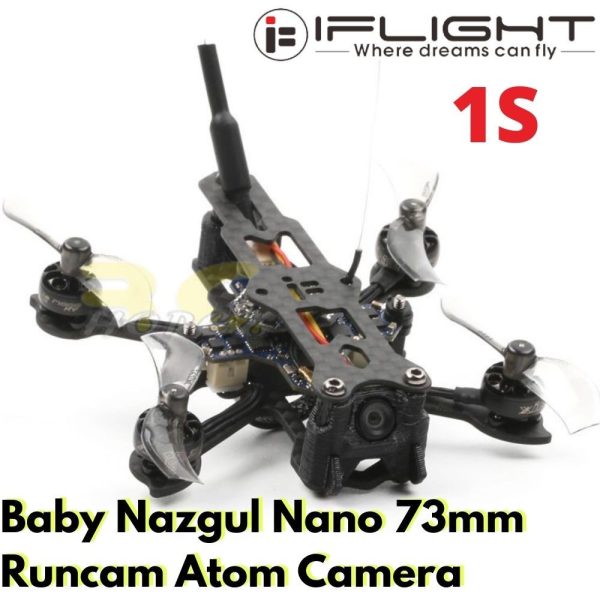 iFlight 1S Baby Nazgul Nano 73mm FPV Racing Drone With Runcam Atom Camera BNF MX1343-73