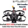 iFlight Protek R25 HD 2.5 Inch 114mm 4S CineWhoop With Caddx Polar Nano Vista HD Camera TBS Nano RX/ELRS 2.4G R25-HD