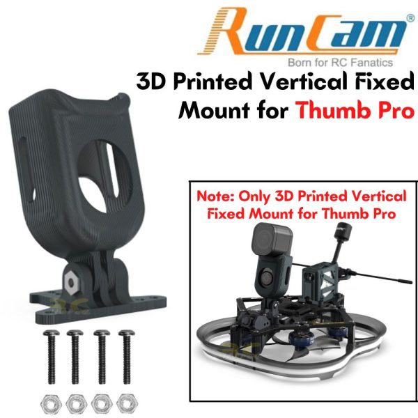 3a01399dd519548ef315457d6a66f0b9.jpeg RunCam 3D Printed Vertical Fixed Mount for Thumb Pro XJ530