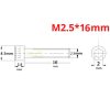 36216d5345bf7312af37a89ece1754e2.jpeg 2 PCS Hexagon Cap Screw M2.5mm x 6/8/10/12/16mm (Optional) CM-M2.5