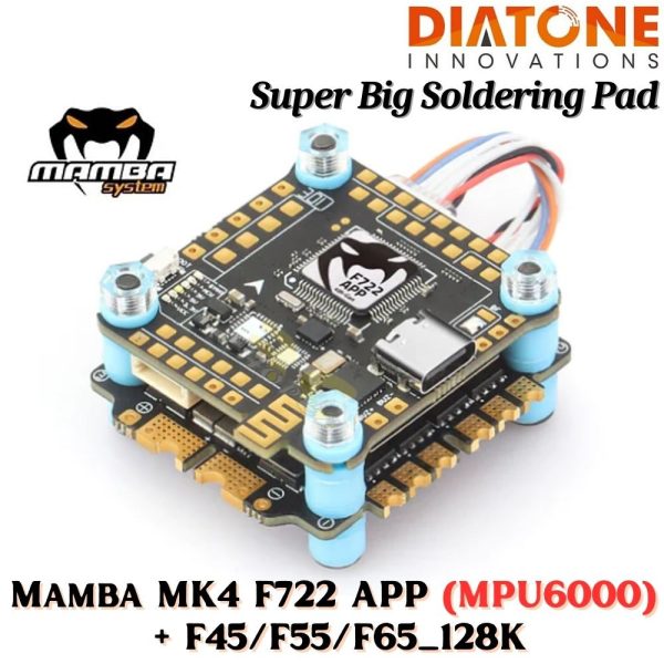 Diatone MAMBA (30.5×30.5) Mamba MK4 F722 APP (MPU6000) + F45/F55/F65_128K 3-6S Blheli_32 Dshot300/600/1200 Stack M-61155
