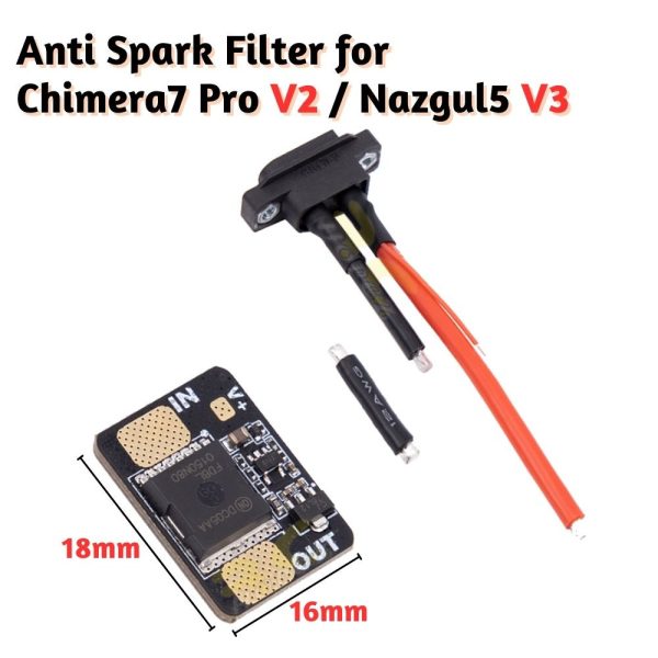 iFlight Anti Spark Filter for Nazgul Evoque F5/F6 V2/Chimera7 Pro V2 /Nazgul5 V3 with XT60E-M MX-Anti Spark