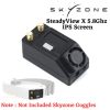 Skyzone SteadyView X 5.8GHz IPS Screen Receiver Ground Station Module with Antennas XJ538