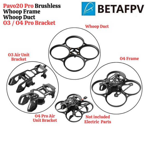 33a542e7ae0a1a4a4da8d5a14e82efad.jpeg BETAFPV Pavo20 Pro Brushless Whoop Frame Whoop Duct VTX Bracket For Pavo20 Pro O4 O3 Air Unit FPV Drones BT-Pavo20 Frame