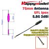 561a3df271eb70b879f134395d9de68f.jpeg Happymodel Antenna UFL Ipex 5.8G 2dBi for Mobula6 2024 Mobula7 O4 Mobula7 1S Mobula8 Air65 Air75 DIY Tiny Whoop HP0174
