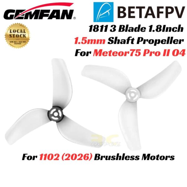98339a30524ec3a78fe8f6c570afdf7a.jpeg Gemfan 1811 45mm 1.8Inch 3 Blade Propeller 1.5mm Shaft For Motor 1102 21000KV Meteor75 Pro II O4 (2Pair/6Pair) BT1811